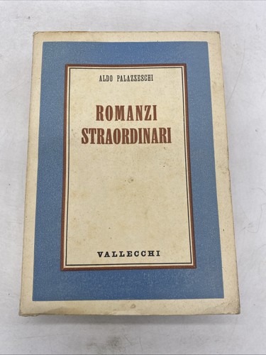 Aldo palazzeschi romanzi - -,